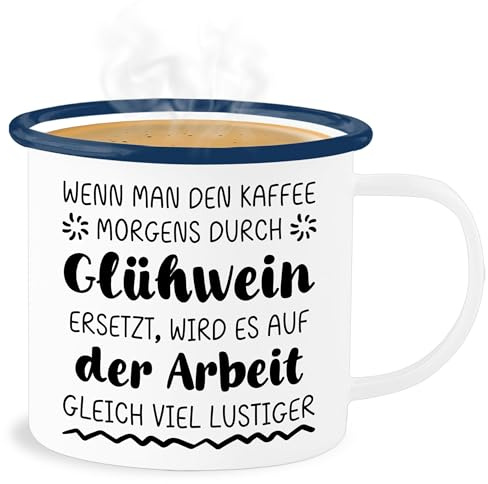 Emaille Becher Blechbecher - Kollegen - Tassen - Wenn man den Kaffee morgens durch Glühwein ersetzt wird es auf der Arbeit gleich viel lustiger | Glühweintasse Lustig | Glühwein Tasse