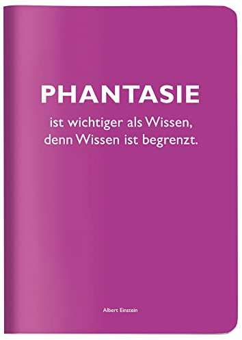 Heft A6 kariert, Phantasie ist wichtiger als Wissen, denn Wissen ist begrenzt. (Albert Einstein)