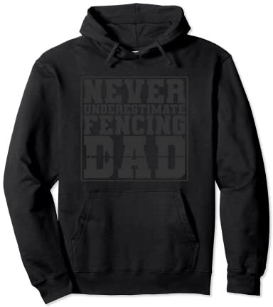 Fechtsport: Unterschätze niemals Fechten, Papa Pullover Hoodie