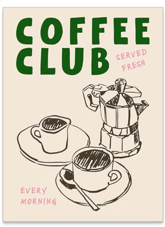 Kunstdruck auf Leinwand, Motiv: Coffee Club, Vintage-Kaffeekunst, Poster für Zuhause, Esszimmer, Wohnzimmer, Büro, Wohnung, Dekoration, 30,5 x 40,6 cm, ungerahmt