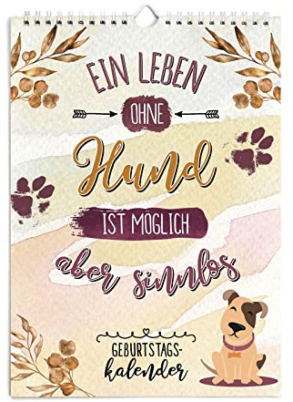 TypeStoff Geburtstagskalender mit Sprüchen zum Thema Hund, Kalender DIN-A4-Hochformat zum Aufhängen mit Spiralbindung - KA-01331