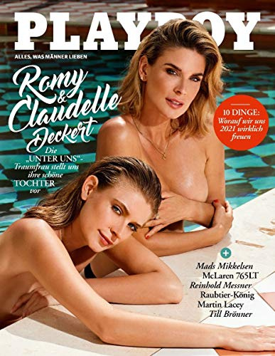 Playboy 02/2021 Romy & Claudelle Deckert: Die UNTER UNS-Traumfrau stellt uns ihre schöne TOCHTER vor