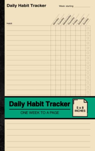 Daily Habit Tracker: Habit Tracking Notebook | One Week to a Page | Small