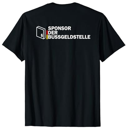 Sponsor der Busßgeldstelle! Autofahrer & Racer Design T-Shirt
