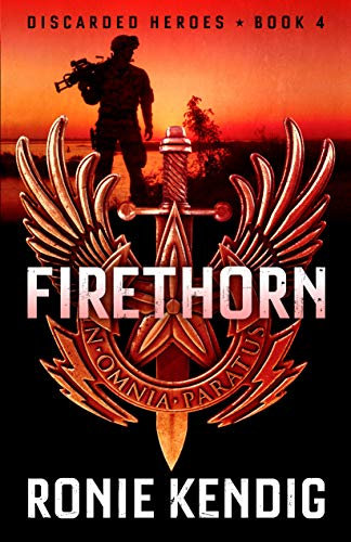 Firethorn: A Discarded Heroes Novel
