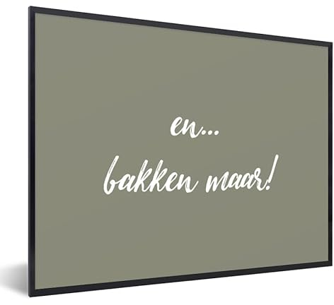 MuchoWow Poster encadré Citations - Pâtisserie - Et... Faites-le cuire ! - Proverbes Tableau deco avec cadre 40x30 cm affiche decoration murale
