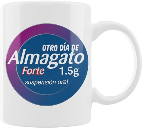 Taza Divertida Almagato Taza de Café Graciosa con Frase Chistosa Regalo Original para Comilones, Hipocondríacos, Amigos, Médicos, Oficina Otro Día de Almagato Forte Suspensión Oral