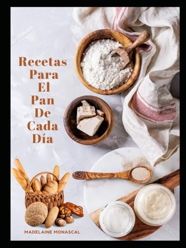 Recetas para el pan de cada día