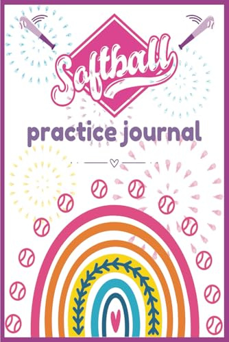 Softball Journal: 110 Pages | Help Girls Track Progress and Build Confidence on the Softball Field | Great Gift for Easter Baskets, Stocking Stuffers, and More