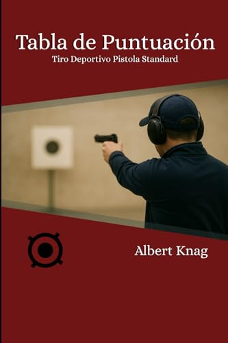Libro para anotar puntuaciones: Pistola Standard 25m