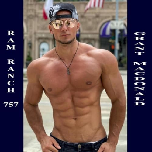 Ram Ranch 757 [Explicit]
