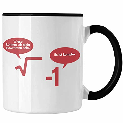 Trendation - Mathelehrer Tasse Mathematiker Physik Tassen mit Spruch Lustig Kaffeetasse Physiker Geschenk Mathestudent Sprüche (Schwarz)