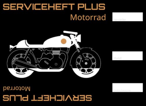 Serviceheft Plus Motorrad (Servicehefte & Checklisten)