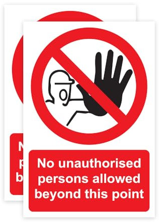 RDLCAR No Unauthorized Persons Allowed Beyond This Point - Safety Warning Sign, Off Limits, You Are Not Allowed At This Point Signage, Rigid PVC - 300mm x 400mm Pack of 2, Red, White, Black