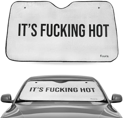 Fisura – Parasol Coche Delantero “F*cking Hot”. Parasol Coche Original Aluminio. Protector Solar para Parabrisas Delantero. Cortina Reflectante para vehículo. 130 x 70 cm.