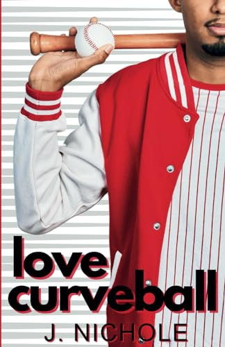 Love Curveball: A Baseball Romance (The Rookies Series, Band 3)
