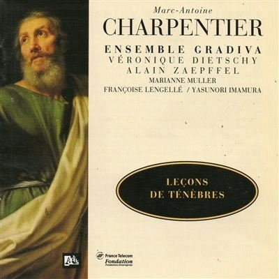 M.A Charpentier - Leçons de Ténèbres (inédites)