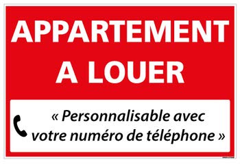 Panneau Immobilier Personnalisable Appartement à Louer avec Oeillets aux 4 Coins - Rouge - Plastique Rigide AKILUX 3,5mm - Dimensions 600x400 mm - Protection Anti-UV