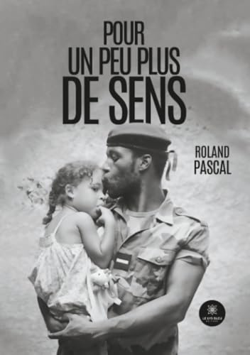Pour un peu plus de sens