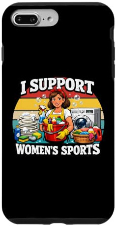 I Support Womens Sports Funny Cleaning Lady Housekeeping Case for iPhone 7 Plus/8 Plus