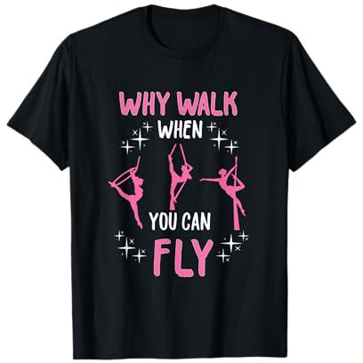 Warum laufen, wenn man fliegen kann? Aerial Silks Dancer T-Shirt