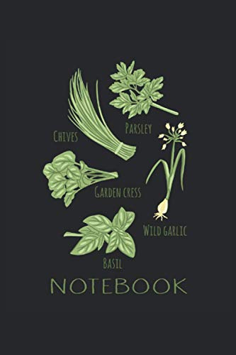 Gartenkräuter & Kräuter Notizbuch: Kräuter & Gartenkräuter Notizbuch für einen Kräutersammler, Gärtner oder Kräuterliebhaber I 120 Seiten liniert I A5 ... zum notieren von Terminen, Notizen & Ideen.