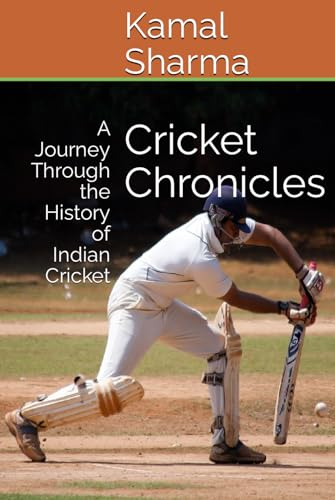 Cricket Chronicles: A Journey Through the History of Indian Cricket