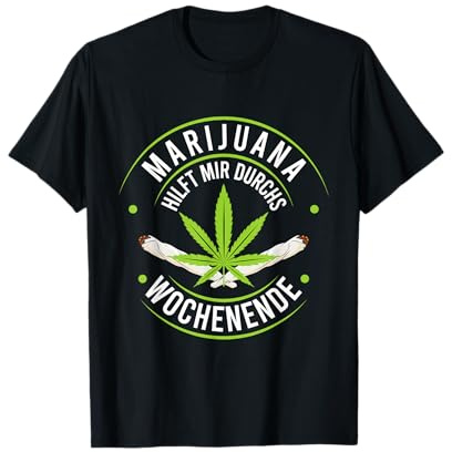 Lustige Hanf 420 Cannabis Gras Kleidung T-Shirt
