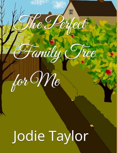 The Perfect Family Tree for Me