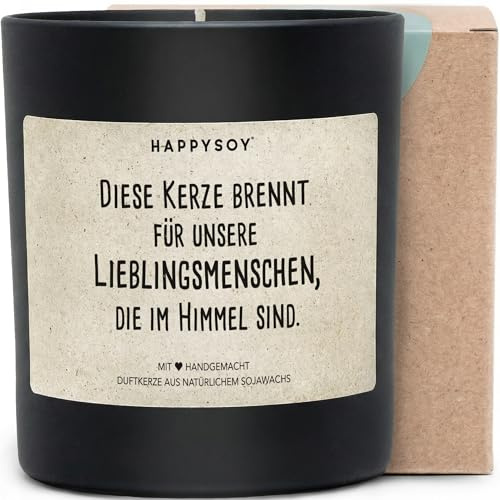 Diese Kerze brennt für unsere Lieblingsmenschen im Himmel - Duftkerze mit Spruch als Trostgeschenk, liebevolle Erinnerung, Kerze im Glas, blumiger Duft