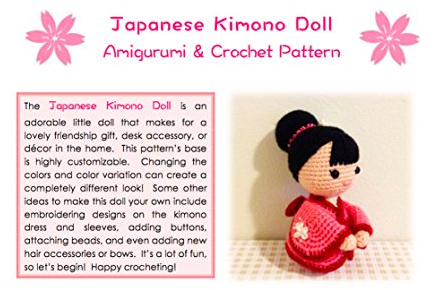 Japanese Kimono Doll - Amigurumi Crochet Art Doll Pattern and Tutorial (English Edition)