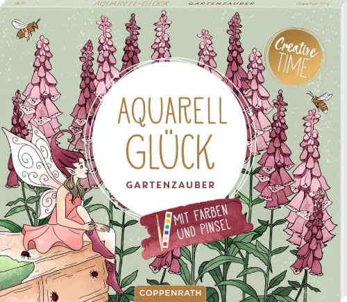 Aquarell-Glück: Gartenzauber: Aquarell-Malblock mit Farben und Pinsel zum Thema Garten als Komplett-Set