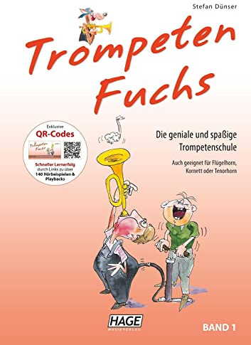 Hage Trompeten-Fuchs - Band 1 - Trompeten-Schule mit Online QR-Codes - 9783866260788