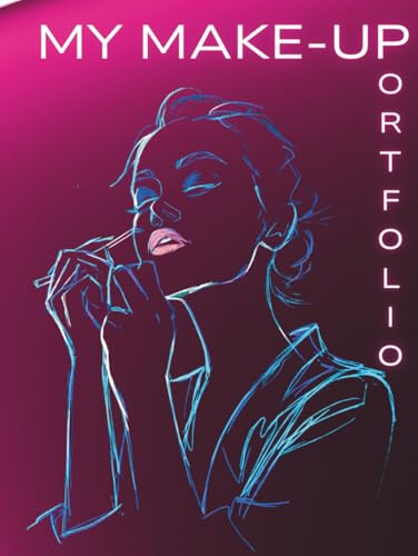 MY MAKE-UP PORTFOLIO: a 12-week face chart makeup planner / sketchbook for current and future makeup artists and beauty vloggers