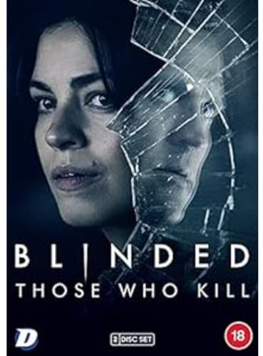 Blinded: Those Who Kill