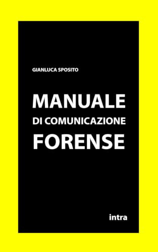 Manuale di comunicazione forense