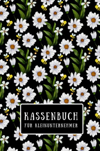 Kassenbuch für Kleinunternehmer: Einnahmen und Ausgaben einfach eintragen , Ausgabenbuch geeignet für Vereine, Gastronomen, Selbstständige, Friseure .(Format A5)