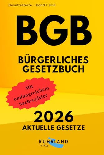 BGB - Bürgerliches Gesetzbuch: Aktuelle Fassung mit ausführlichem Sachregister