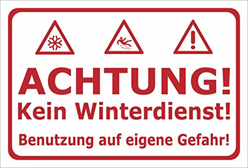 Melis-Folienwerkstatt Schild Kein Winterdienst - 15x10cm - Bohrlöcher - 3mm Aluverbund – 20 VAR S00018-020-E