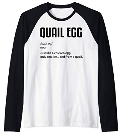Quaglia: Quail Egg Definition - Uova Maglia con Maniche Raglan
