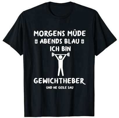 Gewichtheben Morgens Müde Abends Blau Gewichtheber T-Shirt