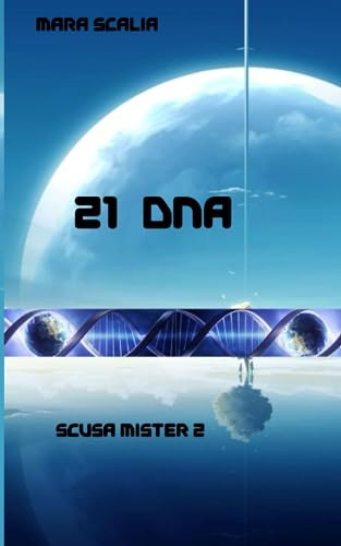 21 DNA: SCUSA MISTER 2