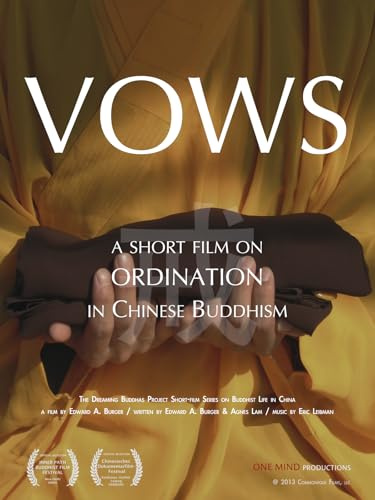 VOWS - a short film on ordination in Chinese Buddhism