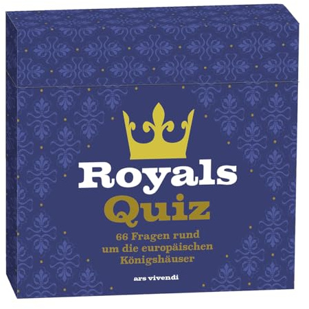 Das Royals-Quiz: 66 Fragen & Antworten für königliche Kenner und Adelsliebhaber! Teste dein Wissen über die königlichen Familien der Welt!: 66 Fragen rund um die europäischen Königshäuser