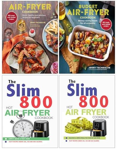 Air-Fryer Cookbook Collection 4 Books Set(Air-Fryer Cookbook, Budget Air-Fryer Cookbook, The Slim 800 Hot Air Fryer: Simply Quick & Fast Food & Delicious & Simple Meals For Your Hot Air Fryer)
