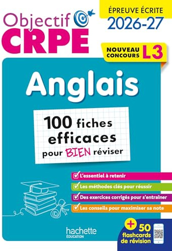 Objectif CRPE - Anglais - 100 fiches efficaces pour bien réviser - ép. écrite d'admissibilité L3