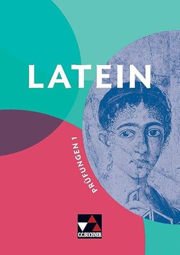 LATEIN Prüfungen 1: Zu den Lektionen 1-10