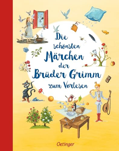 Die schönsten Märchen der Brüder Grimm zum Vorlesen: Grimms Märchen für Kinder ab 4 Jahren