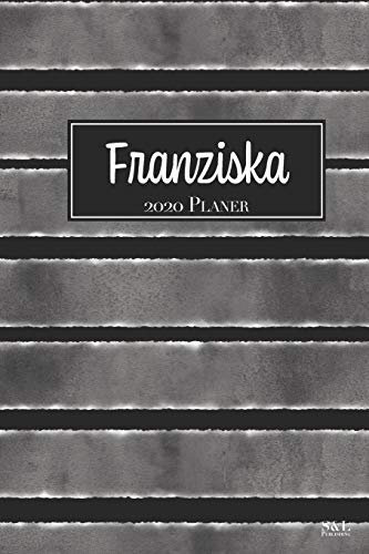 Franziska 2020 Planer: A5 Minimalistischer Kalender Terminplaner Jahreskalender Terminkalender Taschenkalender mit Wochenübersicht