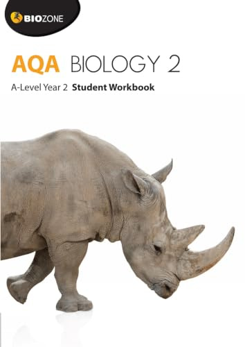 BIOZONE AQA Biology 2 A-Level Year 2 Student Workbook (Biology Student Workbook)